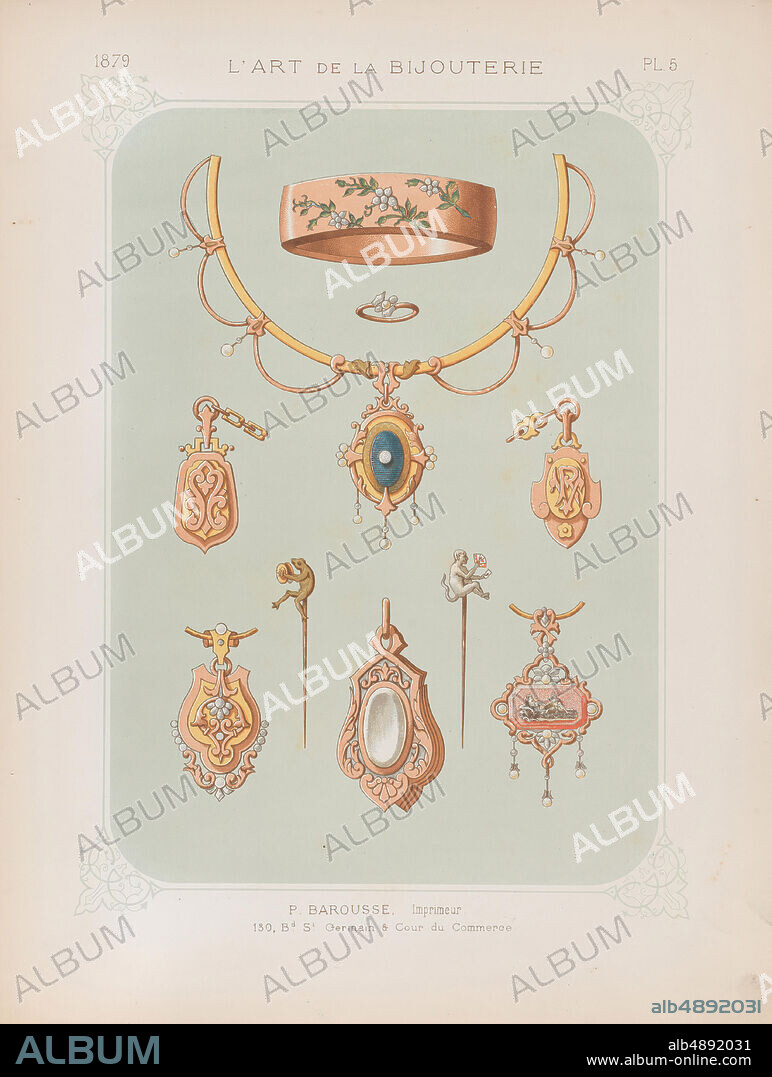 Jean Francois Barousse, Jewelry Designs in Gold and Rose Gold, Plate 5 from 'L'Art de la Bijouterie', 1879, color lithograph, Sheet: 14 1/4 × 10 13/16 in. (36.2 × 27.5 cm).