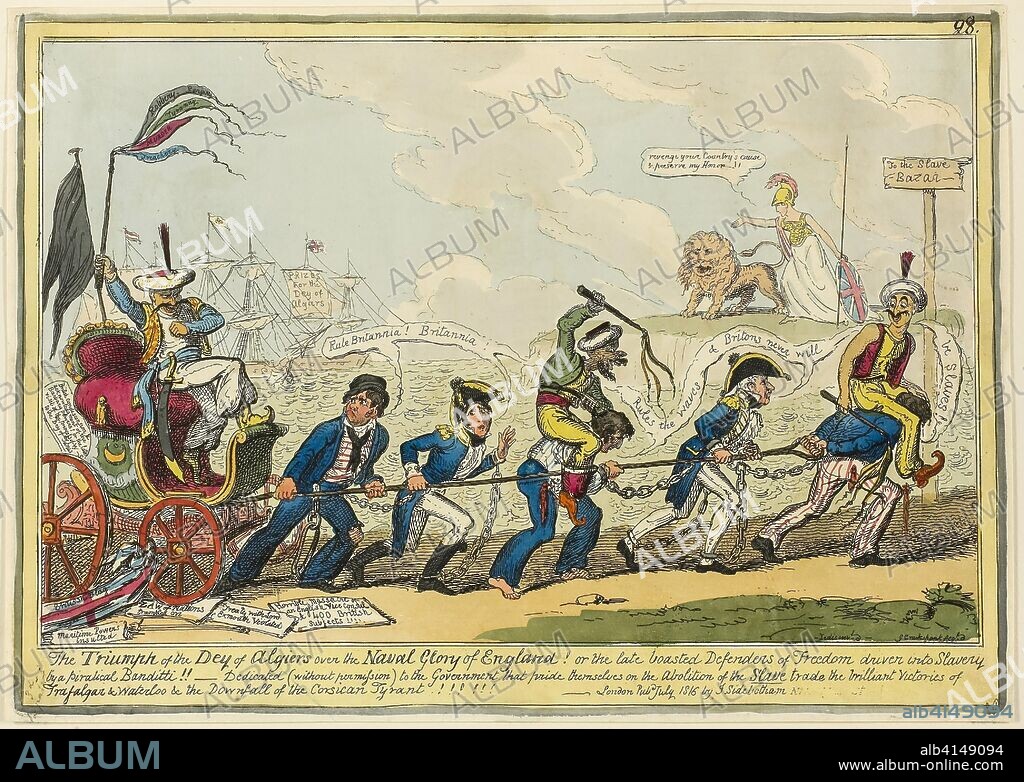 The Triumph of the Dey of Algiers Over the Naval Glory of England!!. George Cruikshank (English, 1792-1878); published by J. Sidebotham (English, active 1802-1820). Date: 1816. Dimensions: 242 × 345 mm (image); 248 × 351 mm (plate); 255 × 357 mm (sheet). Hand-colored etching on paper. Origin: England.
