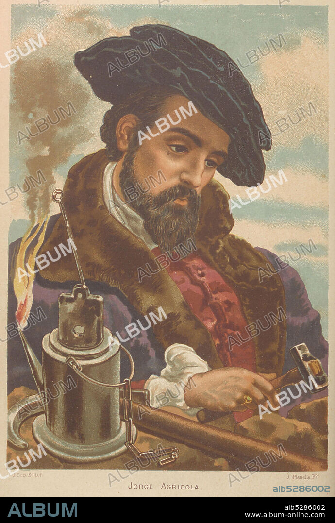 JUAN PLANELLA Y RODRíGUEZ. Georgius Agricola. From: La ciencia y sus hombres.