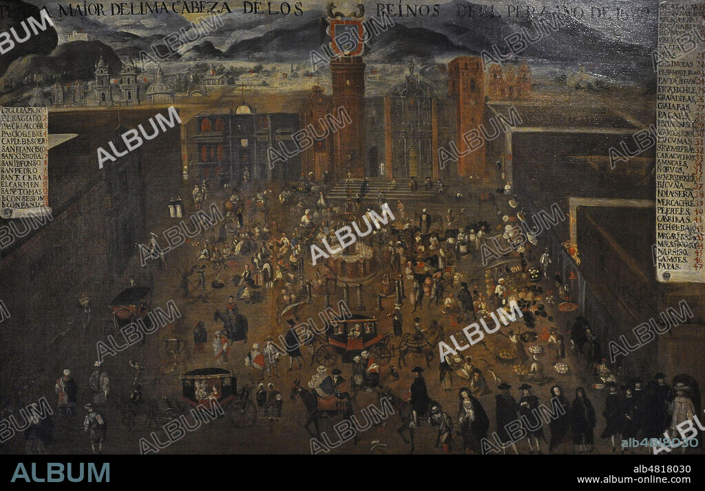 Plaza Mayor de Lima. Anónimo. Virreinato del Perú. 1680. Oleo sobre lienzo (168 x 109 cm). Museo de América. Madrid. España.