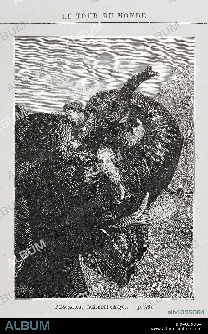 JULES VERNE. Passepartout sitting on the trunk of an elephant. Illustration to 'Around the World in Eighty Days'. [Le Tour du Monde en quatre-vingts jours. [A novel.] (HuitieÌ€me eÌdition.)] [Around the World in 80 Days]. Paris, [1873]. Source: 12514.l.18 page 72. Language: French.